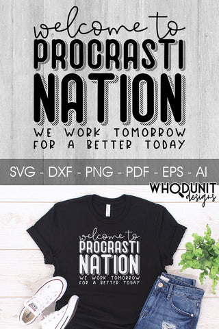 ProcrastiNATION SVG cut file SVG Whodunit Designs 