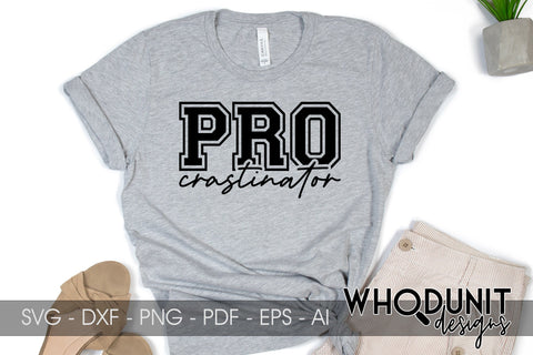 PROcrastinator SVG cut file SVG Whodunit Designs 