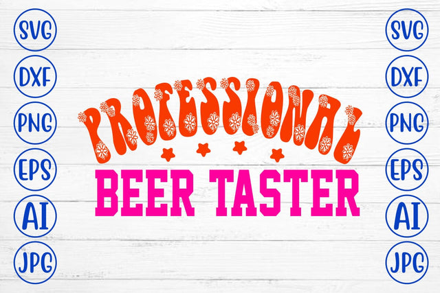Professional Beer Taster Retro SVG SVG Syaman 