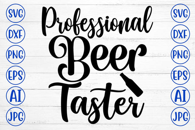 Professional Beer Taster SVG Design SVG Syaman 