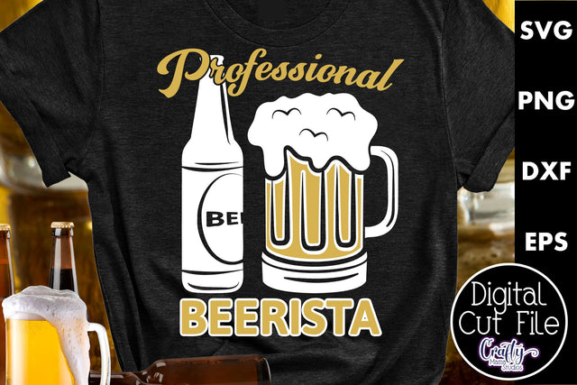 Professional Beerista | Funny Beer Svg SVG Crafty Mama Studios 