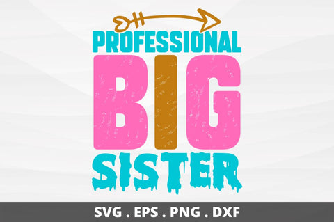 Professional Big sister SVG Designangry 