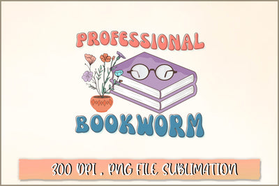 Professional bookworm Sublimation SVG Shetara Begum 