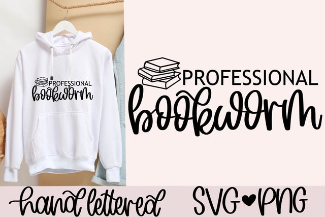 Professional bookworm SVG SVG AnitaAlyiaLettering 