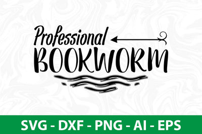 Professional Bookworm SVG SVG nirmal108roy 