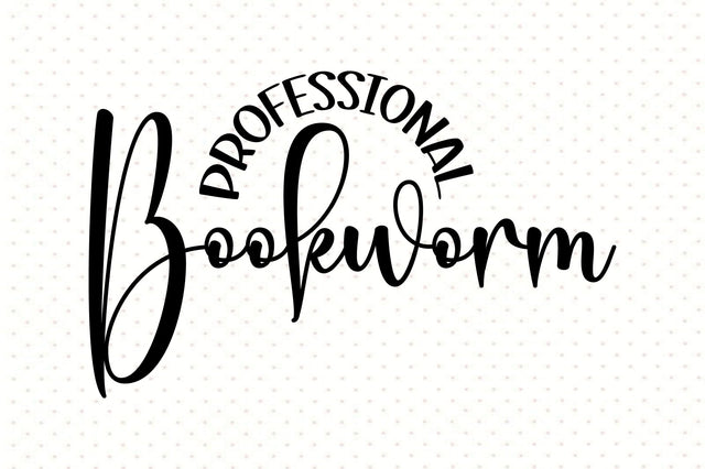 Professional Bookworm svg SVG orpitasn 