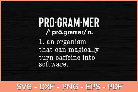 Programmer Noun Definition Svg Cutting File SVG Helal 