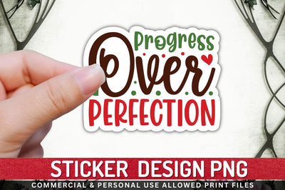 Progress over perfection Sublimation PNG Sublimation Regulrcrative 