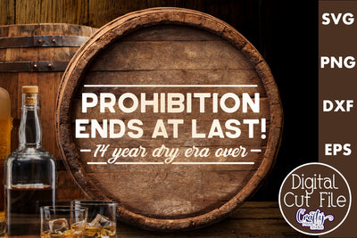 Prohibition Ends Svg | Vintage Beer Svg | Beer Sign Svg File SVG Crafty Mama Studios 