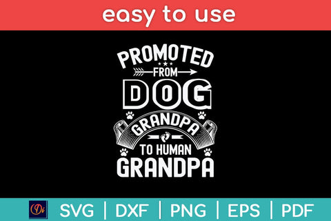 Promoted From Dog Grandpa To Human Grandpa Svg Design SVG artprintfile 