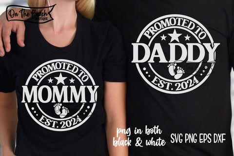 Promoted Mommy Daddy 2024 SVG PNG EPS DXF - 2 Designs SVG On the Beach Boutique 