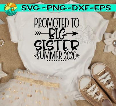 Promoted Sister - SVG, EPS, PNG, DXF SVG On the Beach Boutique 