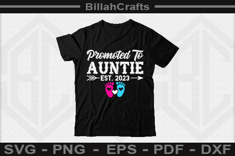 Promoted To Auntie Est 2023 SVG File SVG BillahCrafts 