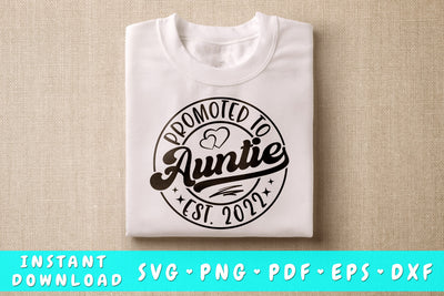 Promoted To Auntie SVG SVG HappyDesignStudio 