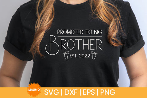 Promoted to big brother est. 20222 svg quotes SVG Maumo Designs 