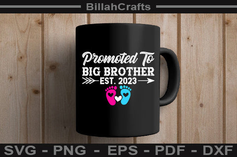 Promoted To Big Brother Est 2023 SVG File SVG BillahCrafts 