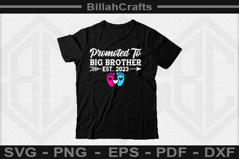 Promoted To Big Brother Est 2023 SVG File SVG BillahCrafts 