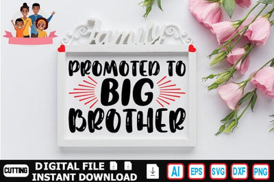 Promoted to Big Brother SVG Craftlabsvg24 