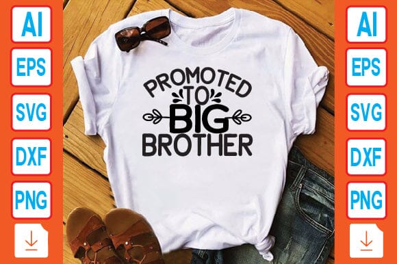 Promoted to Big Brother SVG Craftlabsvg24 