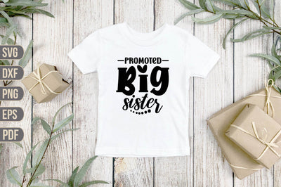 Promoted to big sister SVG SVG shah alam 