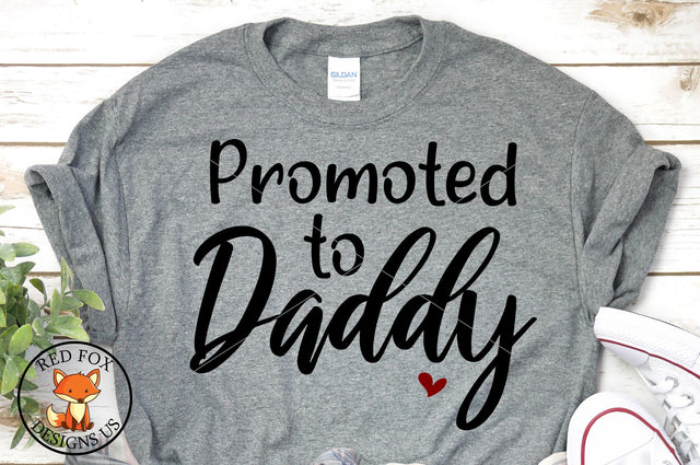 Promoted To Daddy | Father's Day | #1 Daddy SVG PNG DXF SVG RedFoxDesignsUS 