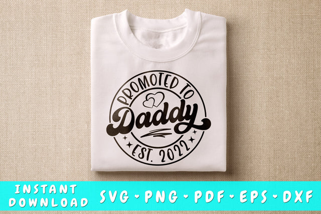 Promoted To Daddy SVG SVG HappyDesignStudio 