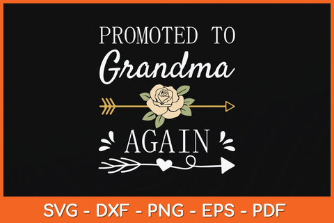 Promoted To Grandma Again Mothers Day Svg Cutting File SVG Helal 