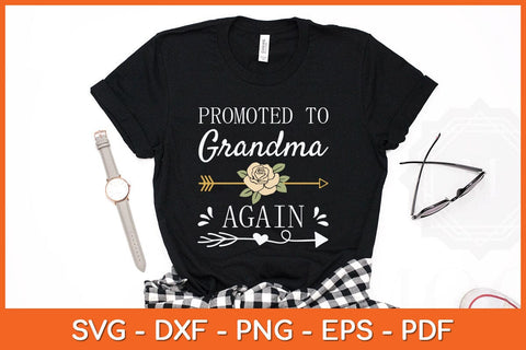 Promoted To Grandma Again Mothers Day Svg Cutting File SVG Helal 