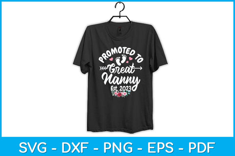 Promoted To Great Nanny Est 2023 Mothers Day Svg Design SVG artprintfile 