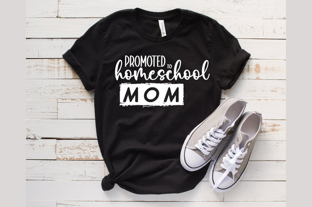 Promoted to homeschool mom SVG orpitasn 