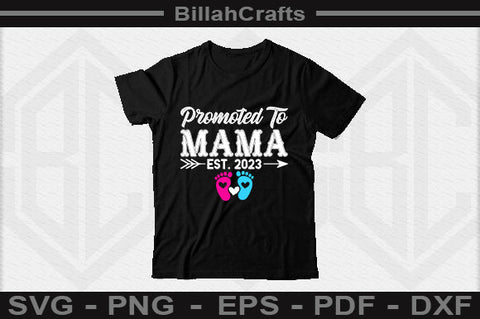 Promoted To Mama Est 2023 SVG File SVG BillahCrafts 