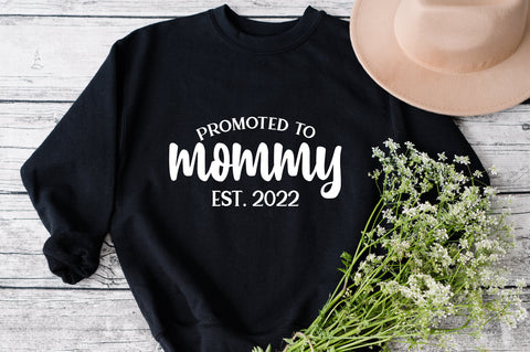 Promoted To Mommy Est. 2022 svg, Baby Announcement Tee svg, Mothers Day Gift svg, Mama Shirt svg, Gift For Mama svg SVG Fauz 