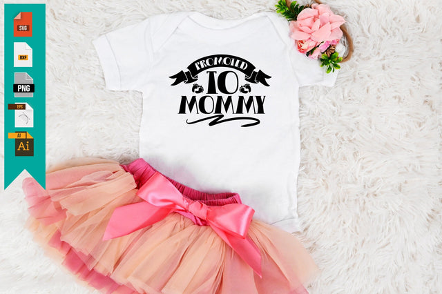 Promoted to Mommy SVG Craftlabsvg24 