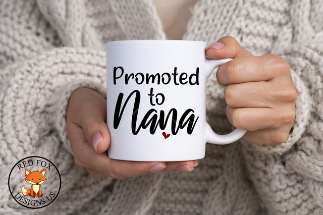 Promoted To Nana SVG | Mother's Day | Pregnancy Announcement SVG RedFoxDesignsUS 