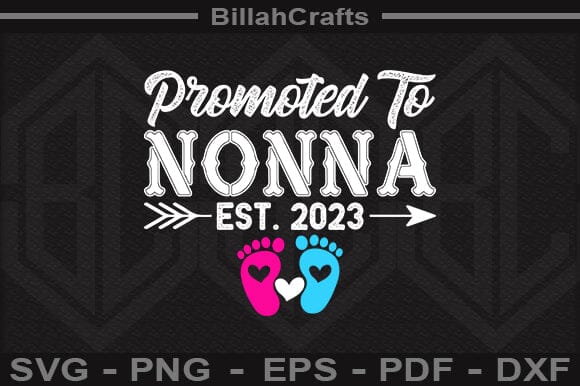 Promoted To Nonna Est 2023 SVG File SVG BillahCrafts 