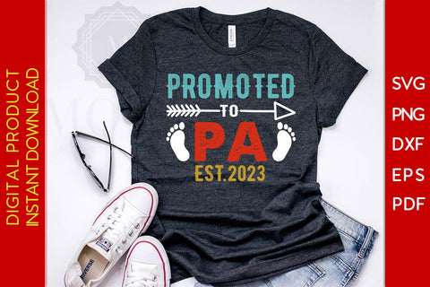 Promoted To Pa Est 2023 Father's Day SVG PNG PDF Cut File SVG Creativedesigntee 