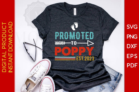 Promoted To Poppy Est 2023 Father's Day SVG PNG PDF Cut File SVG Creativedesigntee 