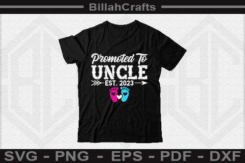 Promoted To Uncle Est 2023 SVG File SVG BillahCrafts 