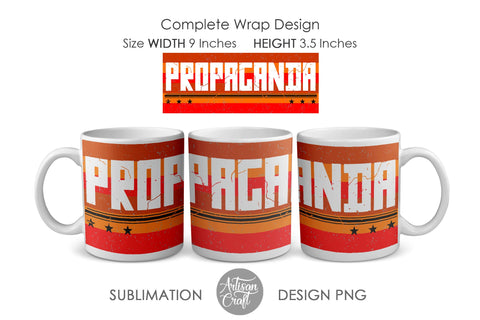 Propaganda mug sublimation design SVG Artisan Craft SVG 