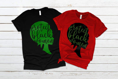 Protect Black Women SVG SVG Designed by Geeks 