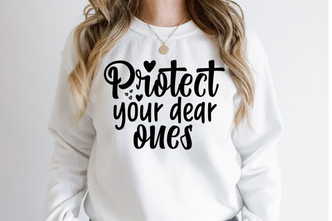 Protect your dear ones SVG SVG orpitasn 