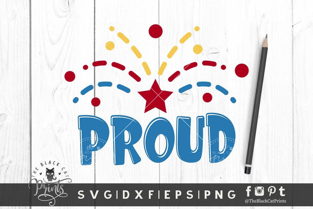 Proud | 4th of July cut file SVG TheBlackCatPrints 