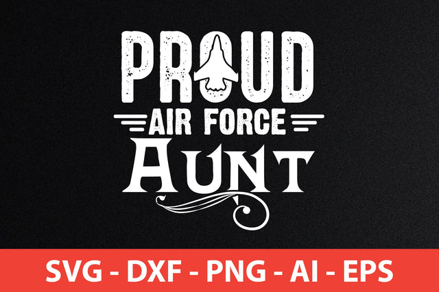 proud air force aunt svg SVG shah alam 