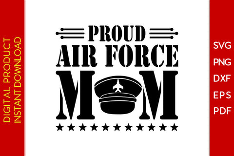 Proud Air Force Mom SVG PNG PDF Cut File SVG Creativedesigntee 