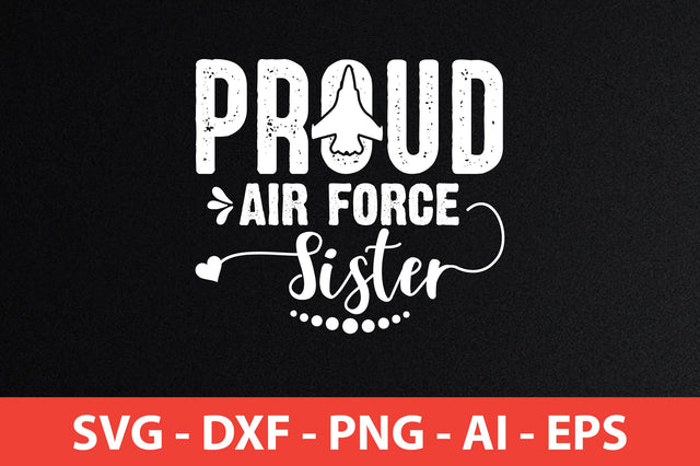 proud air force sister svg SVG shah alam 
