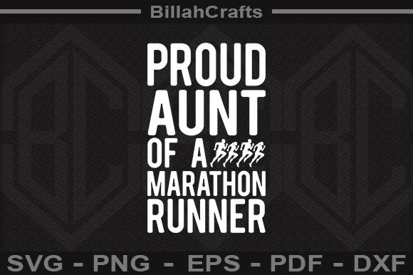Proud Aunt Of A Marathon Runner SVG File SVG BillahCrafts 