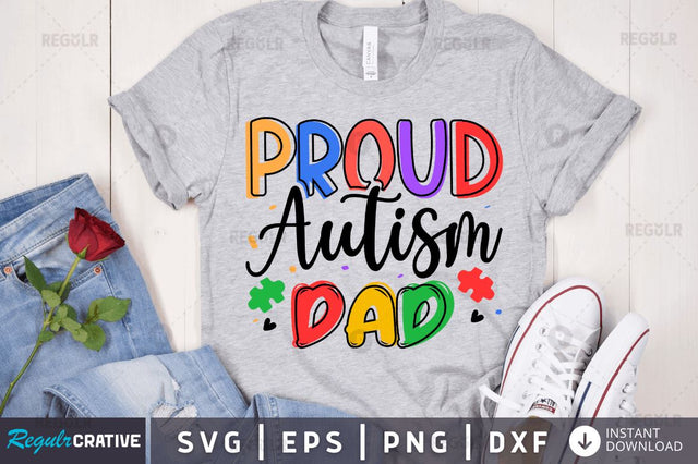 Proud autism dad SVG SVG Regulrcrative 