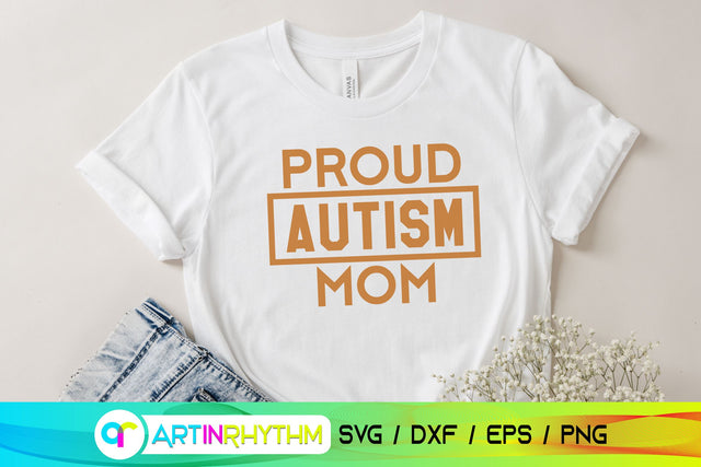 Proud autism Mom svg SVG Artinrhythm shop 