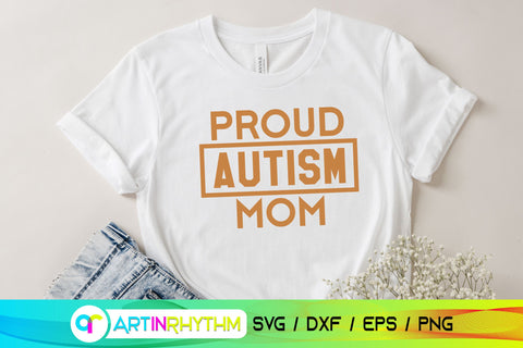 Proud autism Mom svg SVG Artinrhythm shop 