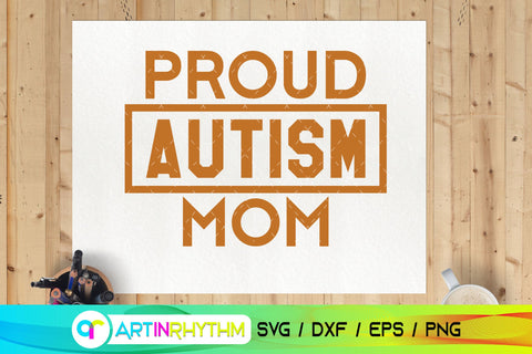 Proud autism Mom svg SVG Artinrhythm shop 